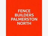Fence Builder Palmerston North